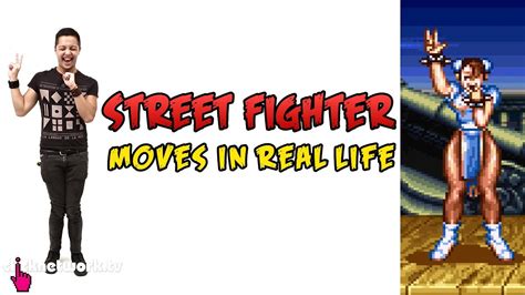 Street Fighter Moves In Real Life Youtube