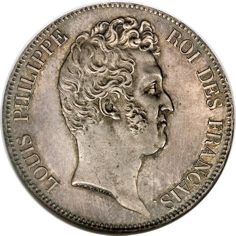 We cater to collectors, dealers, and investors. 5 Francs - Louis-Philippe I (without I, engraved edge ...