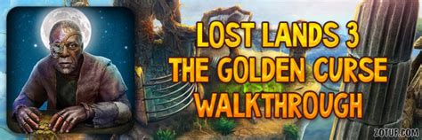 Lost Lands 3 The Golden Curse Walkthrough