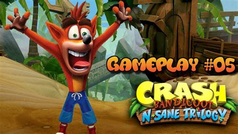 Crash Bandicoot Gameplay 05 Youtube