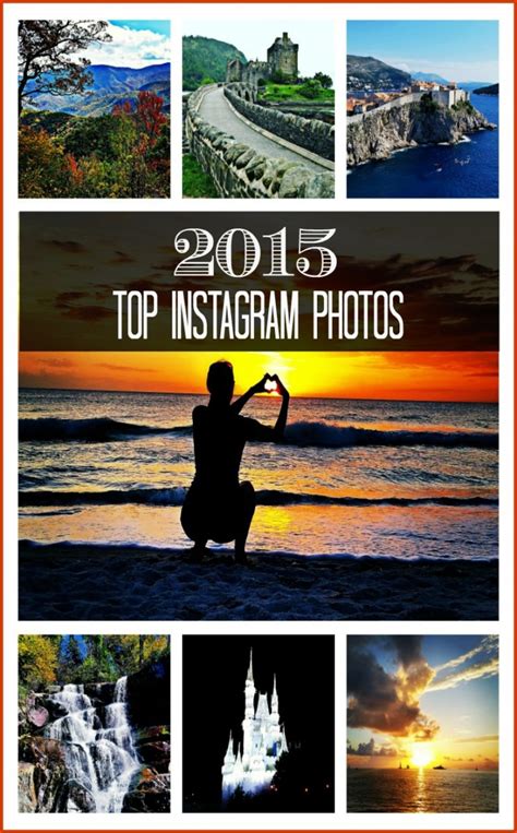 2015 Top Instagram Photos Dang Travelers