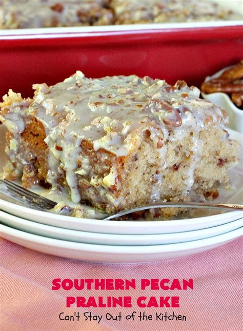 Southern Pecan Praline Cake Cant Stay Out Of The Kitchen