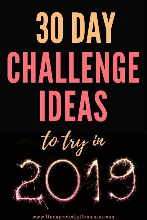 Check Out This List Of Fun 30 Day Challenge Ideas These Creative 30