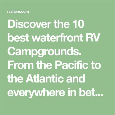 Best Waterfront Rv Campgrounds Rvshare Rv Campgrounds