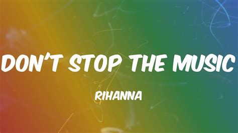 Rihanna Dont Stop The Music Lyrics Youtube