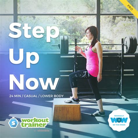 Skimbles Pro Workout Of The Week Step Up Now Workout Trainer App