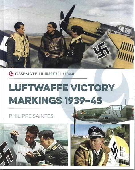 Luftwaffe Victory Markings 1939 45 Bookworld