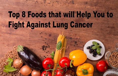Foods That Protect Against Lung Cancer Cancerwalls