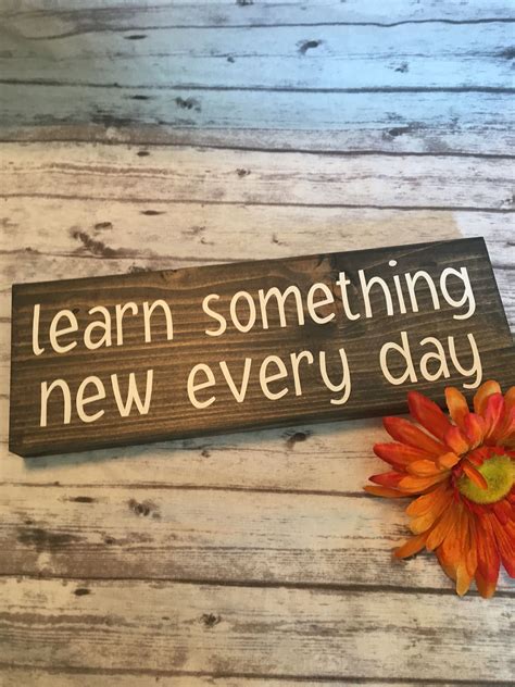 learn something new every day wood sign home decor office etsy wood signs home decor wood