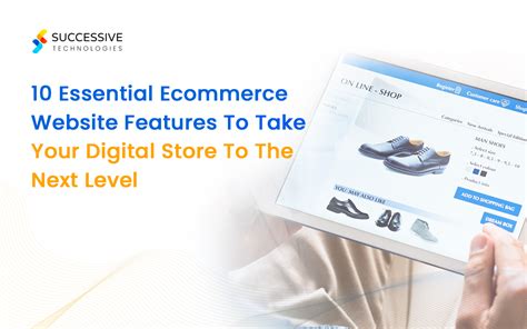 10 Essential Ecommerce Website Features For Success