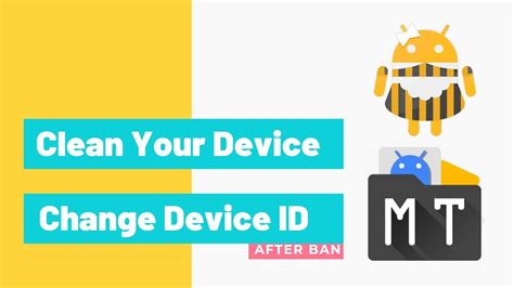 Clean Android And Change Device Id Easily Youtube