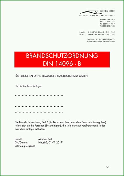 Brandschutzordnung teil c (nach din 14096) richtet sich an mitarbeiter des betriebes mit besonderen brandschutzaufgaben, also z.b. Hervorragen Brandschutzordnung Teil B Vorlage Word ...