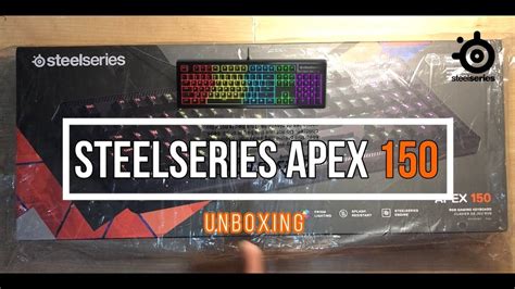 Unboxing Steelseries Apex 150 Ll Gaming Keyboard Youtube