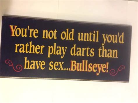 Rather Play Darts Than Have Sex Dart Theme Tavern Sign Pub Sign 16