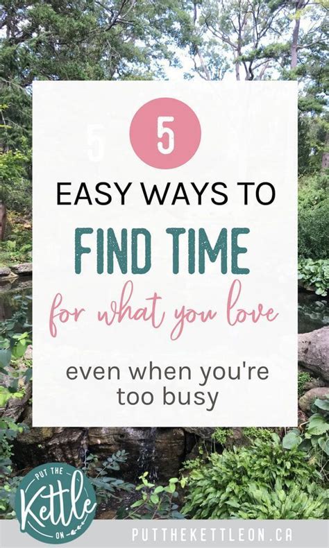 5 Easy Ways To Find Time In Your Busy Schedule Busy Schedule Time