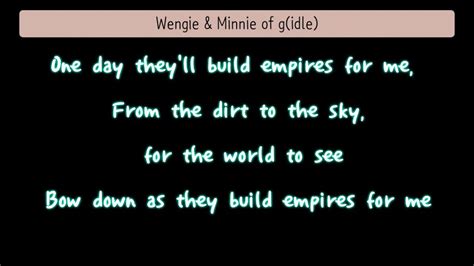 Empire Easy Lyrics Wengie Ftminnie Of Gidle Youtube