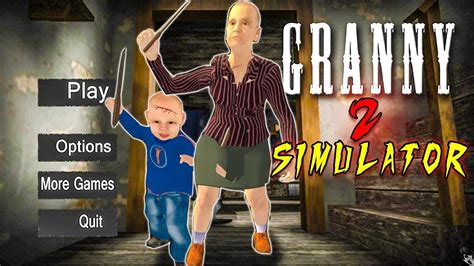 Granny 2 Official Game 2019 Granny Simulator Evil Baby Vs Scary
