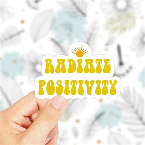Radiate Positivity Sticker Positivity Sticker Cute Etsy