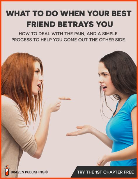 What To Do When Your Best Friend Betrays You Hubpages