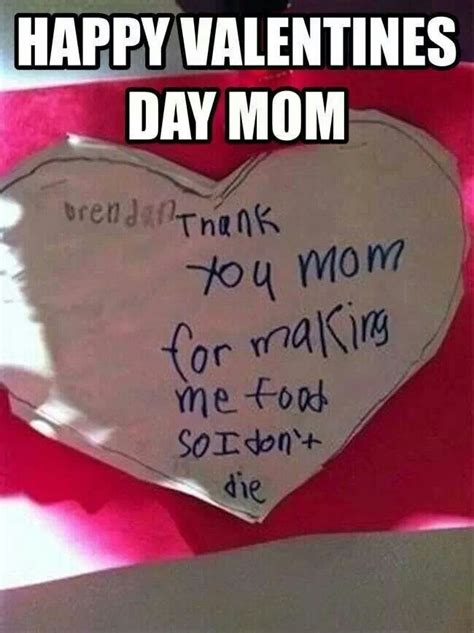 Pin By Shea On Pictures Happy Valentines Day Mom Funny Food Jokes