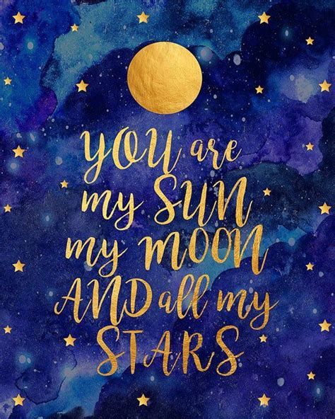 You Are My Sun My Moon And All My Stars Quote Printable Galaxy Nursery