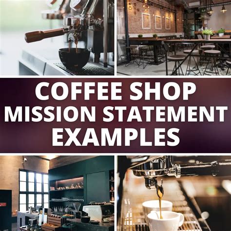 30 Coffee Shop Mission Statement Examples