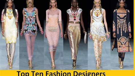 Top Ten Fashion Designers Youtube