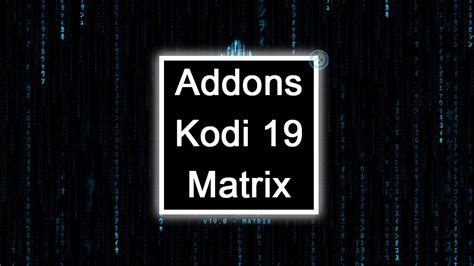 Lista De Los Addons Para Kodi Matrix Mundo Kodi Hot Sex Picture