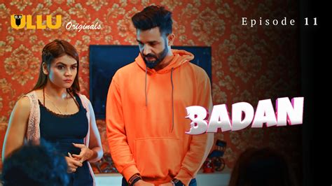 Badan Part 3 Episode 11 2023 Hindi Hot Web Series Ullu