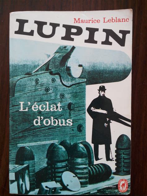 Arsène Lupin Léclat Dobus Maurice Leblanc Livres De Poche 1974