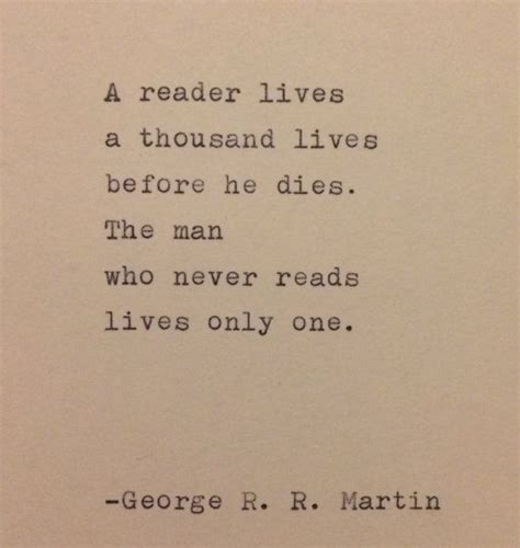 George R R Martin Quote Typed On Typewriter Etsy Reading Quotes