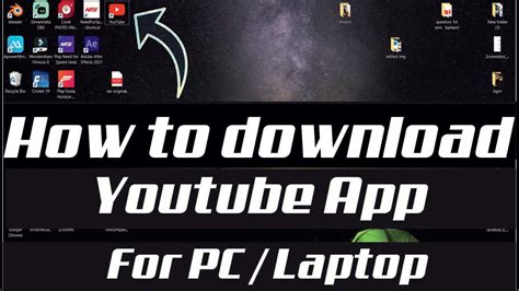 How To Install Youtube App For Laptop In Window Pc Install Youtube App In Laptop Shorts