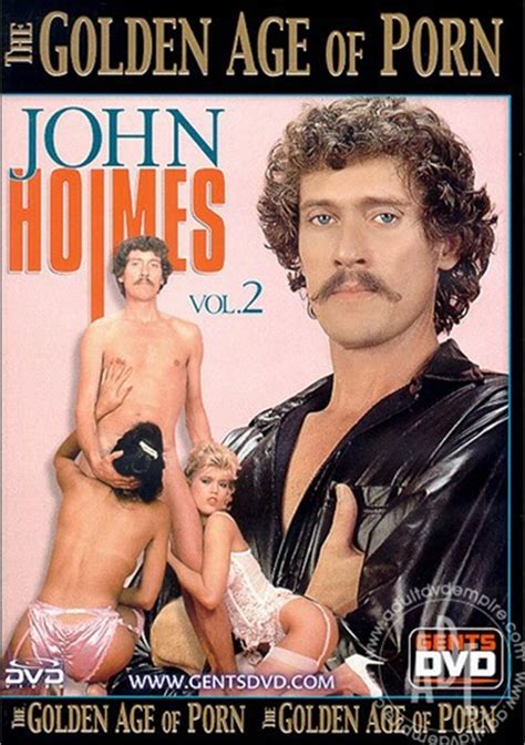 Golden Age Of Porn The John Holmes 2 Gentlemen S Video Unlimited