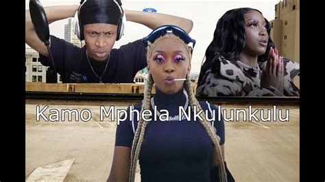 Kamo Mphela Nkulunkulu Official Music Video Reaction Youtube