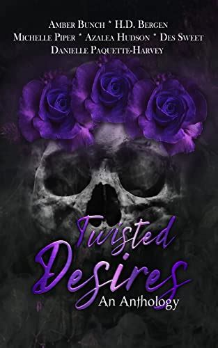 Twisted Desires An Anthology Ebook Bunch Amber Bergen