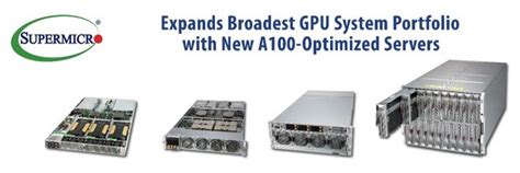 Supermicro推出搭载nvidia Hgx A100 8 Gpu的最高密度4u服务器及最新8u Superblade® 中国科技新闻网