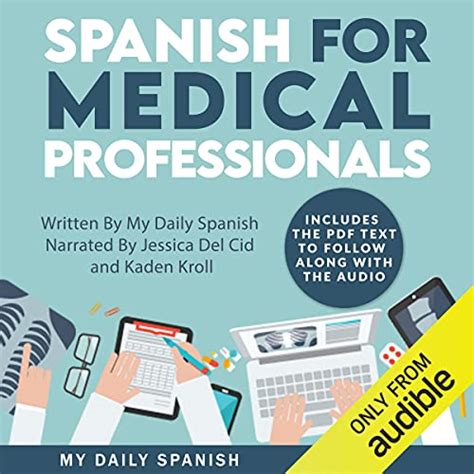 Spanish For Medical Professionals Essential Spanish Terms And Phrases