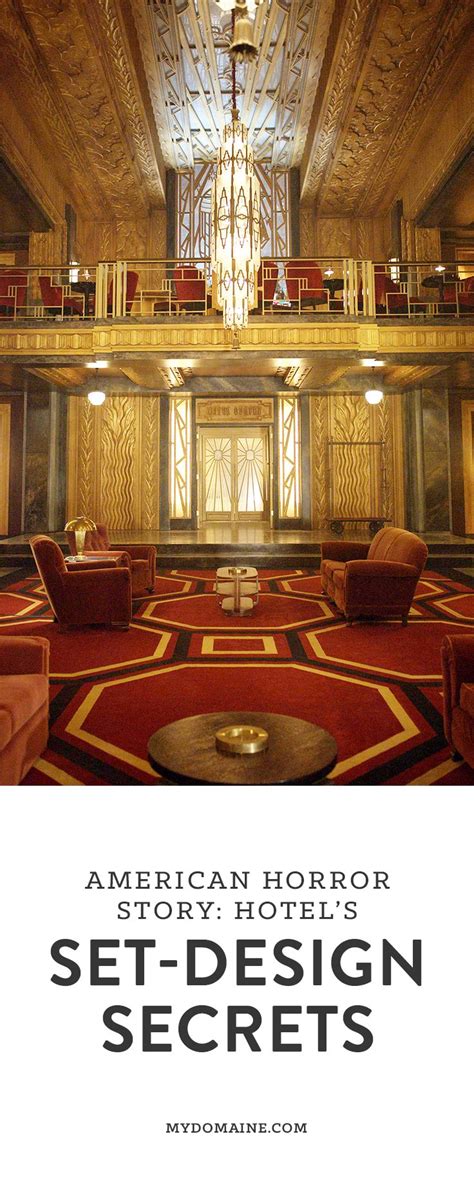 An American Horror Story Hotels Set Design Secrets By Michael M