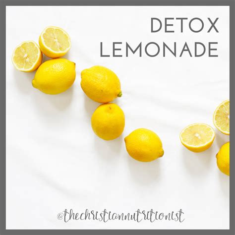 Detox Lemonade — The Christian Nutritionist