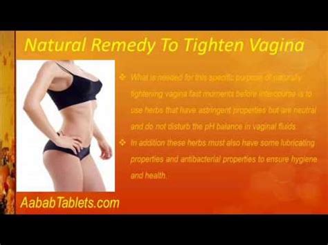 What Natural Remedy Can I Use To Tighten Up Vagina Fast Youtube
