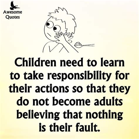 Children Need To Learn To Take Responsibility For