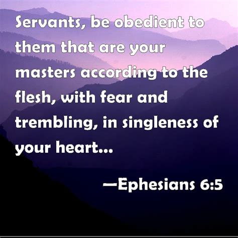 Ephesians 65 Servants Be Obedient To Them That Are Your Masters