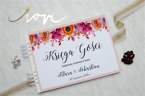 Życzenia ślubne i wierszyki na ślub i wesele. Księgi gości - hit, czy kit? A może - praktyczny dodatek ...