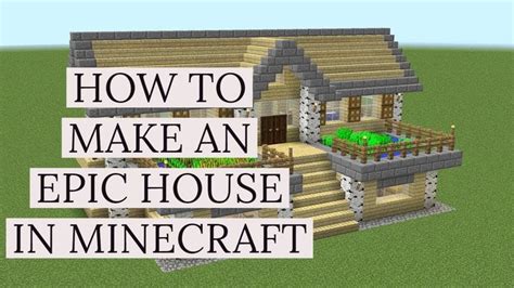 How To Make An Epic House In Minecraft Not Clickbait