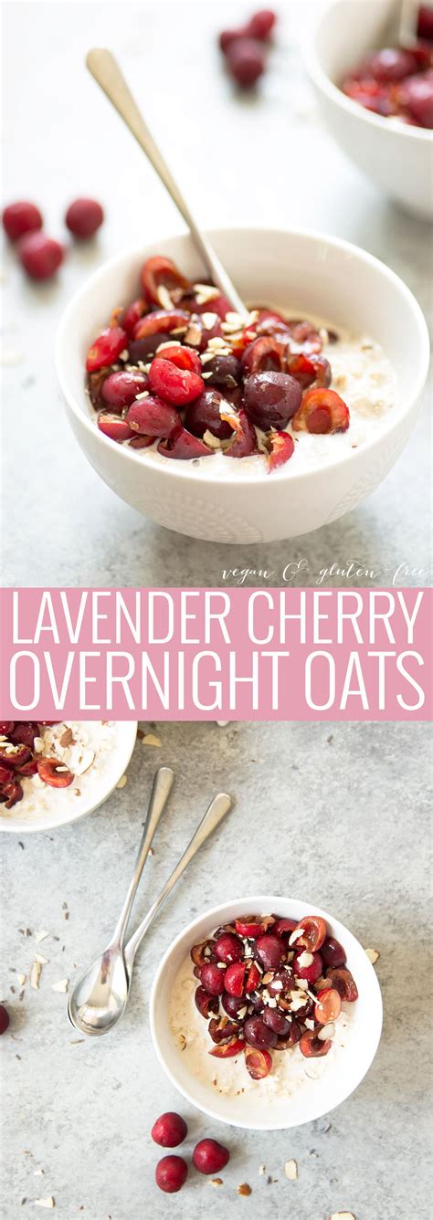 Lavender Cherry Overnight Oats Recipe Overnight Oats Vegan