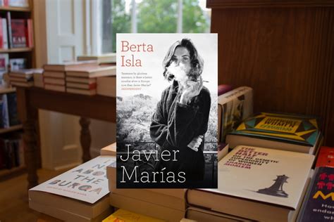 Berta Isla By Javier Marias