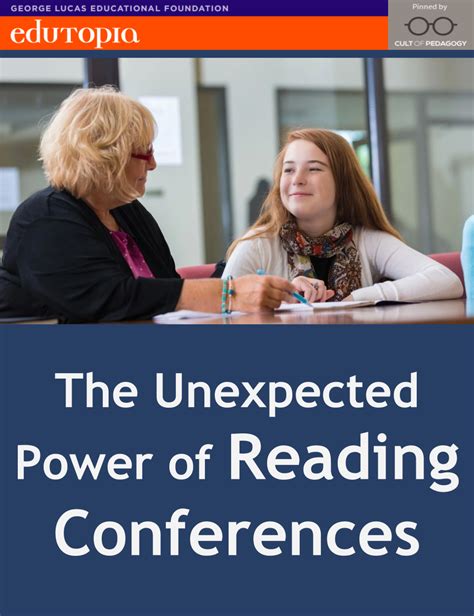 The Unexpected Power Of Reading Conferences Reading Conference