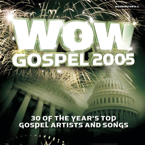 Wow Gospel 2005 Compilation By Various Artists Spotify