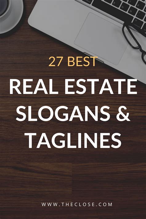 27 Best Real Estate Slogans And Taglines 2020 The Close In 2020 Real