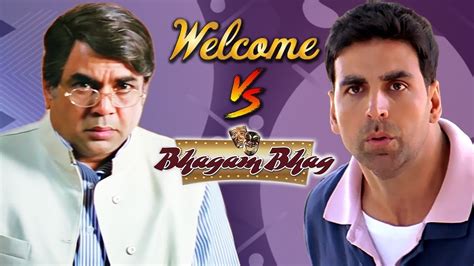 Bhagam Bhag Vs Welcome Best Of Hindi Comedy Scenes Akshay Kumar